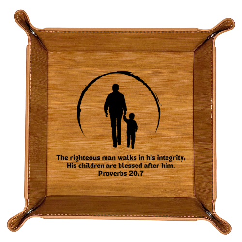 Snap Tray - Proverbs 20:7 (Catch-All Tray / Valet Tray / Dice Tray)