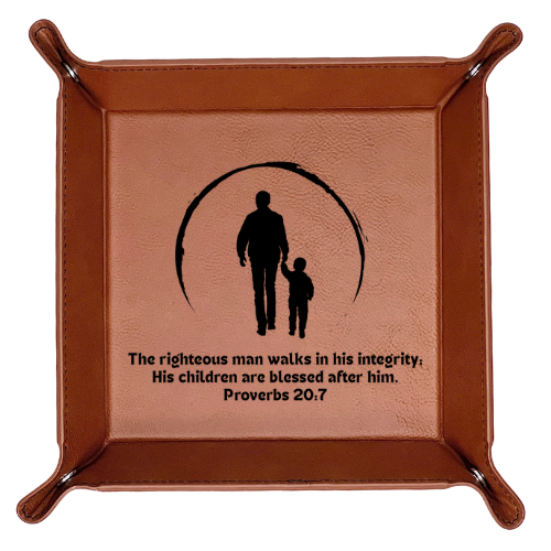 Snap Tray - Proverbs 20:7 (Catch-All Tray / Valet Tray / Dice Tray)