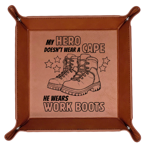 Snap Tray - My Hero Wears Work Boots (Catch-All Tray / Valet Tray / Dice Tray)