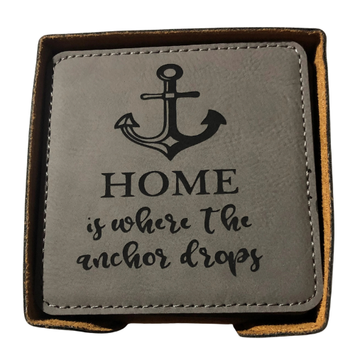 "Home is Where the Anchor Drops" Set of 6 Faux Leather Coasters
